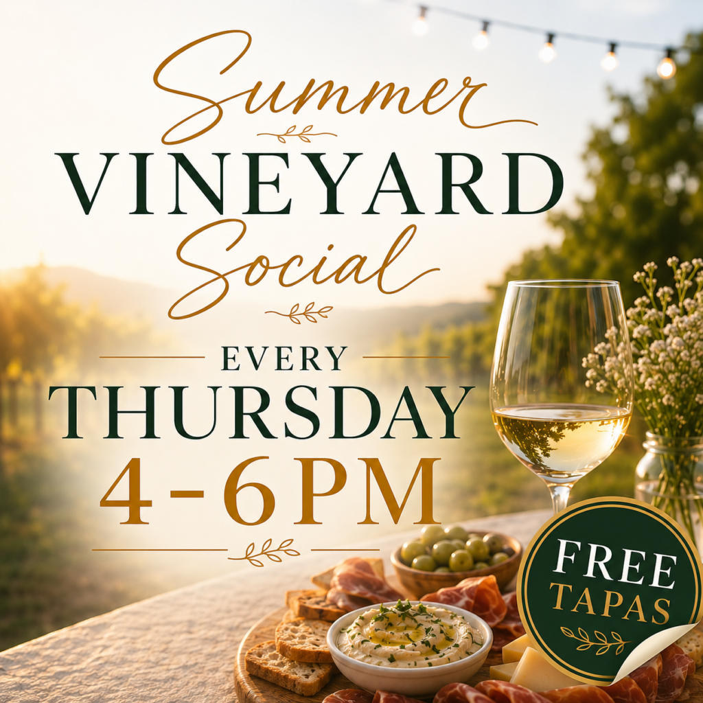 Summer Vineyard Social - Every Thursday 4-6pm